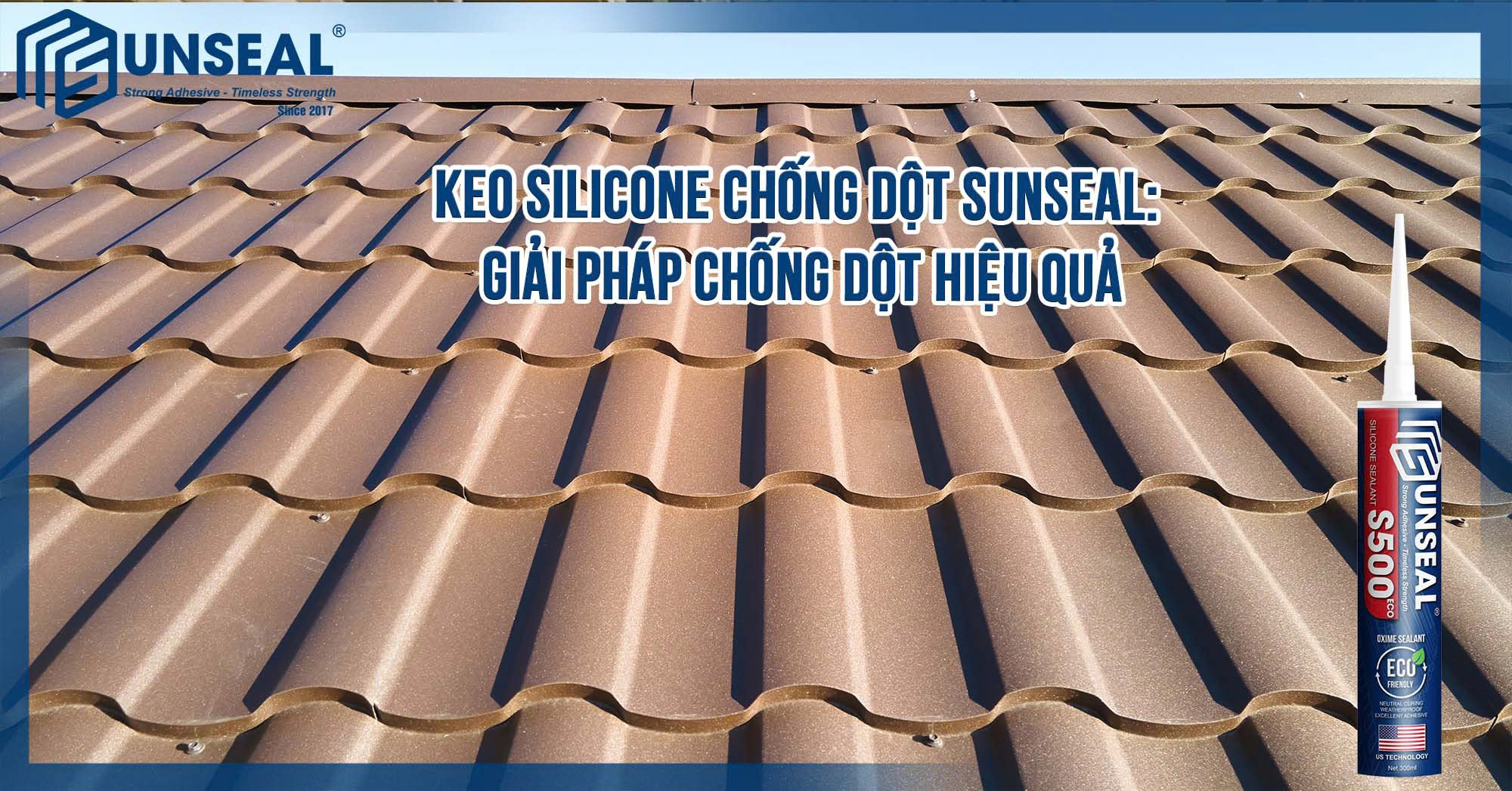 Keo Silicone Chống Dột SUNSEAL: Giải Pháp Chống Dột Hiệu Quả