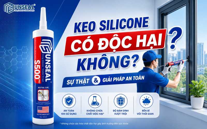 Keo silicone có độc hại không? - Keo silicone Sunseal