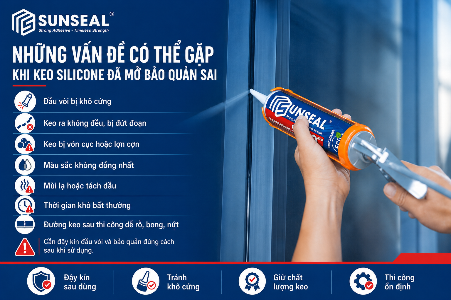 Vấn đề có thể gặp khi dùng keo silicone bảo quản sai cách
