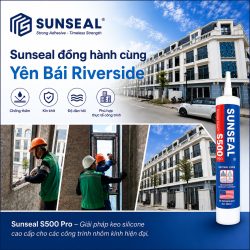 Sunseal cung cấp keo silicone cho Yên Bái Riverside