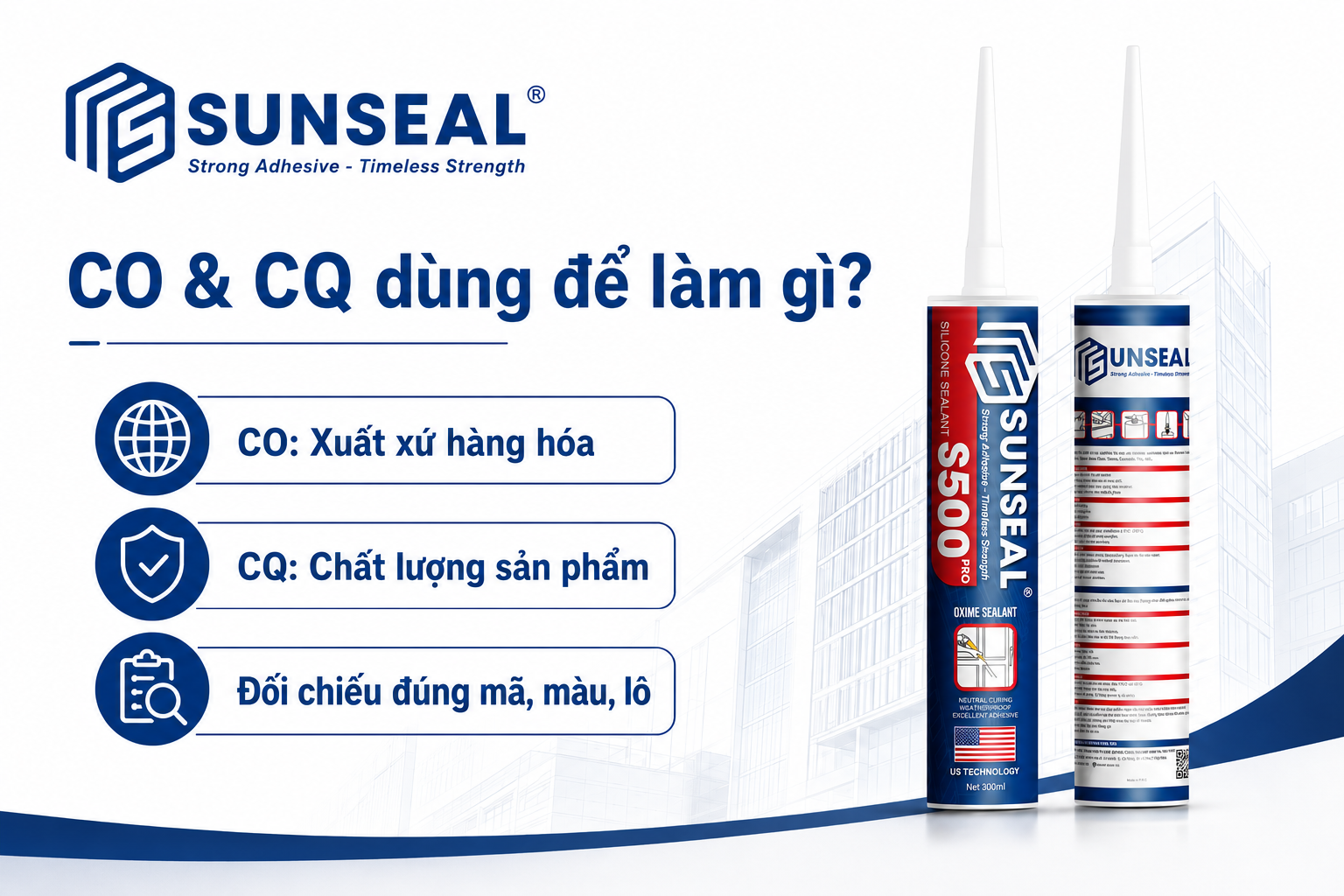 CO CQ keo silicone dùng để kiểm tra xuất xứ chất lượng mã màu và lô sản phẩm