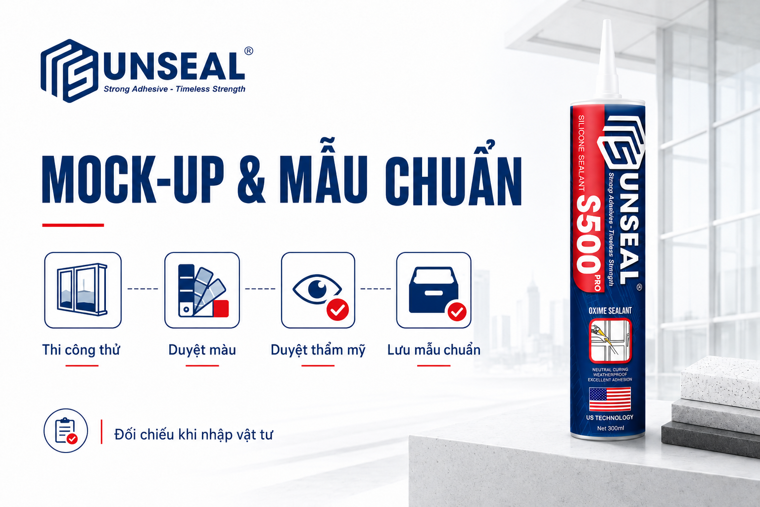 Mock-up và mẫu chuẩn trong quy trình phê duyệt mẫu keo silicone cho công trình xây dựng