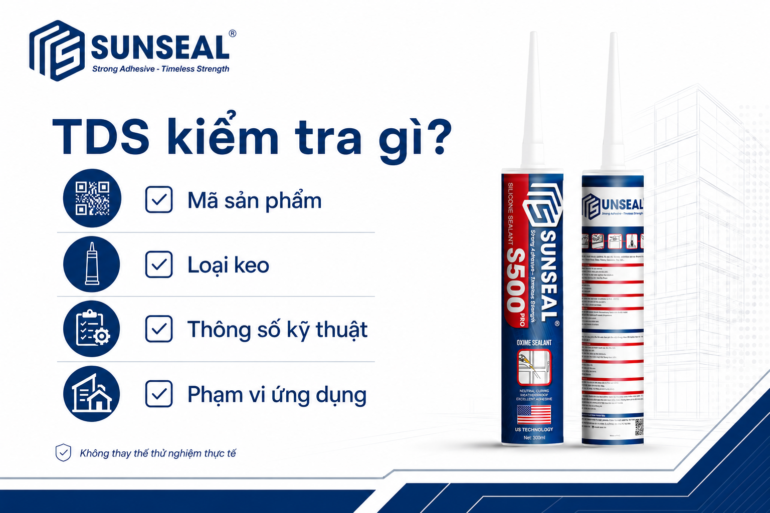 TDS keo silicone giúp kiểm tra mã sản phẩm loại keo thông số kỹ thuật và phạm vi ứng dụng